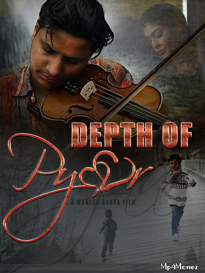 Depth of Pyaar 2019 Hindi Full Movie download full movie