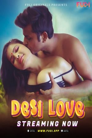 poster of Desi Love (2023) Hindi Fugi Short Film