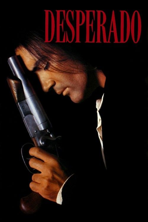 poster of Desperado (1995) Hindi Dubbed Movie