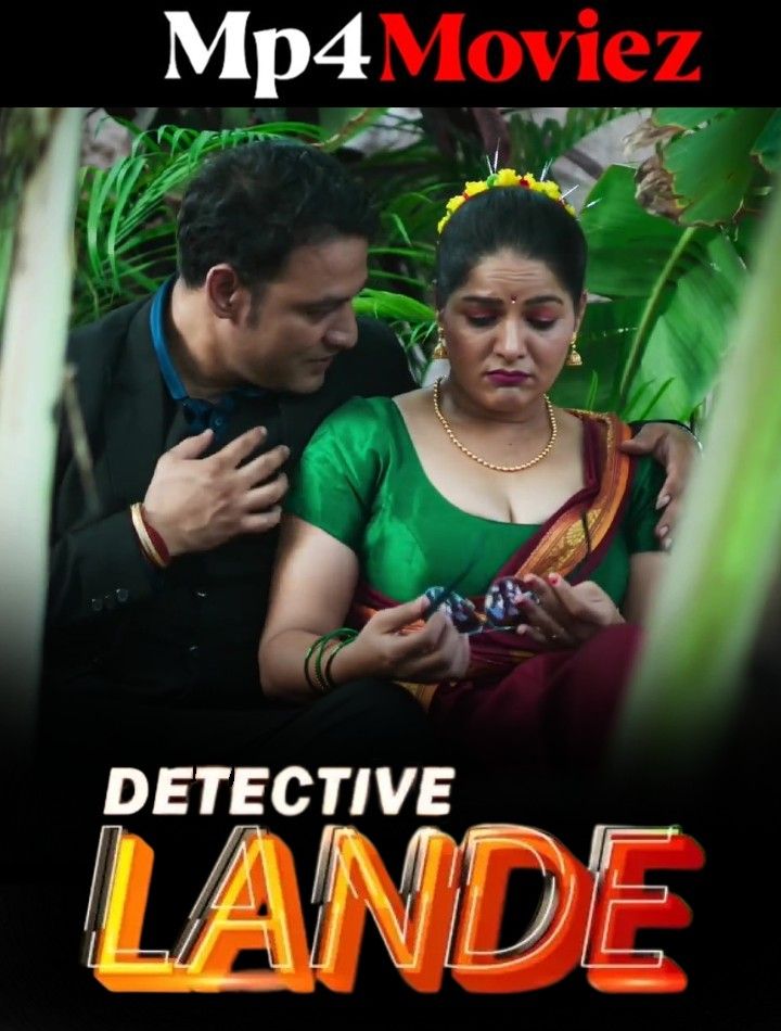 poster of Detective Lande (2023) Hindi Season 01 Part 1 Hindi Cineprime Web Series