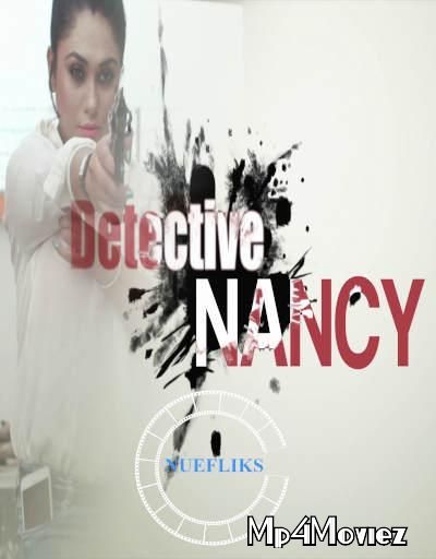 poster of Detective Nancy 2021 S01E01 Nuefliks Original Hindi Web Series