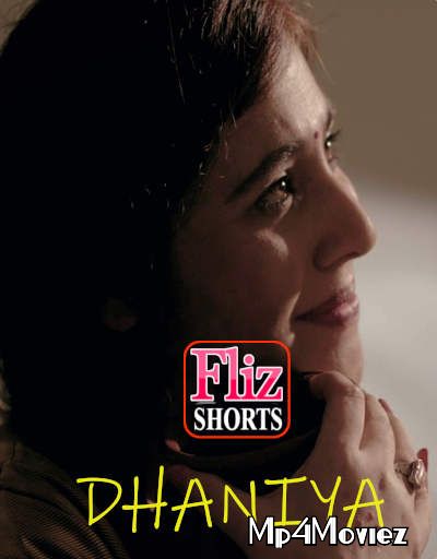 poster of Dhaniya (2020) Fliz Hindi UNRATED HDRip