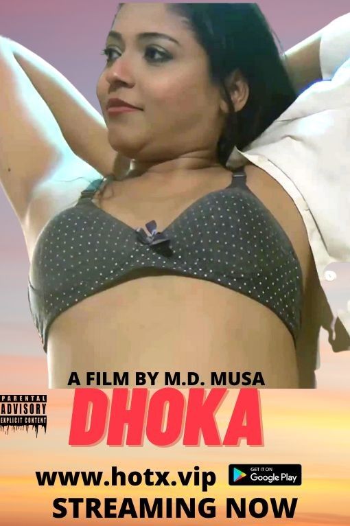 poster of Dhoka (2022) HotX Hindi Short Film UNRATED HDRip