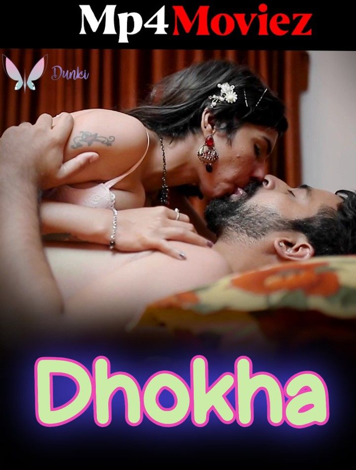 poster of Dhokha (2023) S01E03 Dunki App Hindi Web Series HDRip