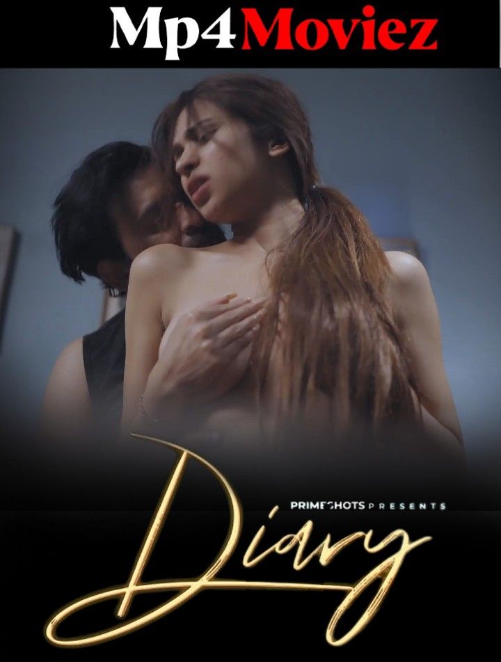 poster of Diary (2023) S01E03 Hindi Primeshots Web Series HDRip