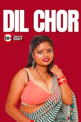 poster of Dil Chor (2024) Hindi NeonX Short Film