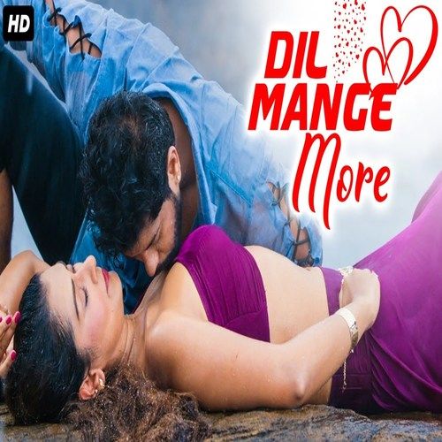 poster of Dil Mange More (2021) Hindi Dubbed HDRip