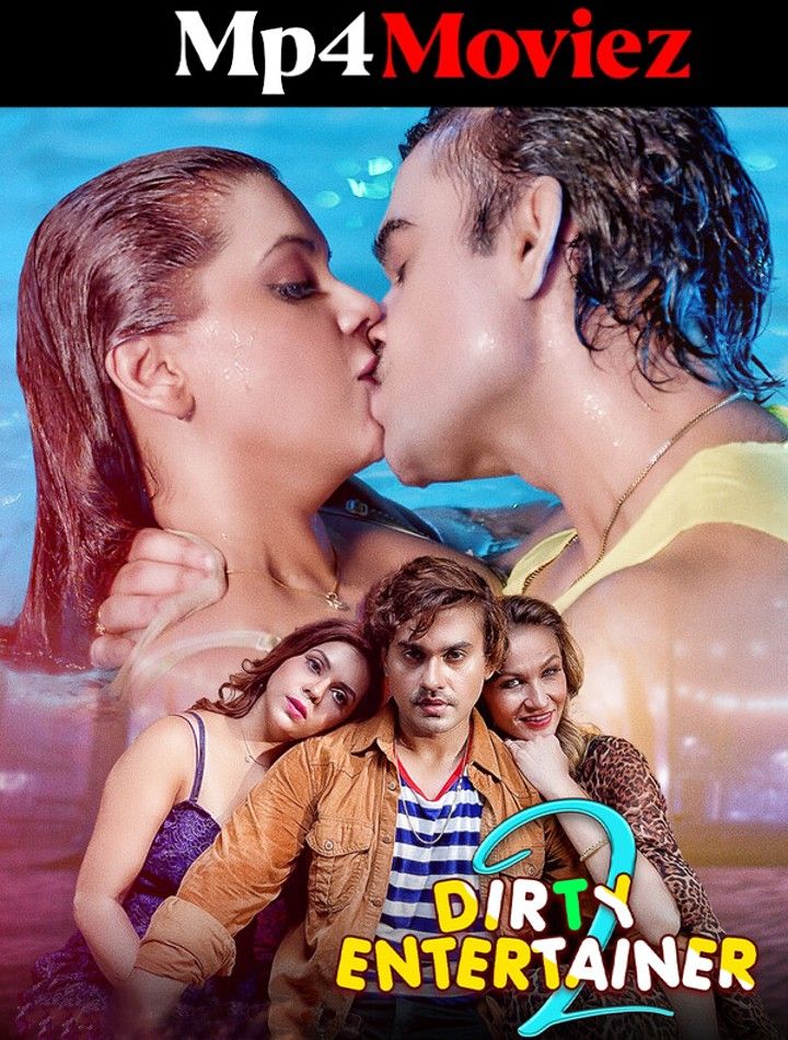 poster of Dirty Entertainer (2023) S02E01 Hindi WoW Web Series HDRip