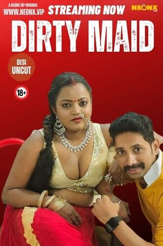 poster of Dirty Maid (2024) Hindi NeonX Short Film