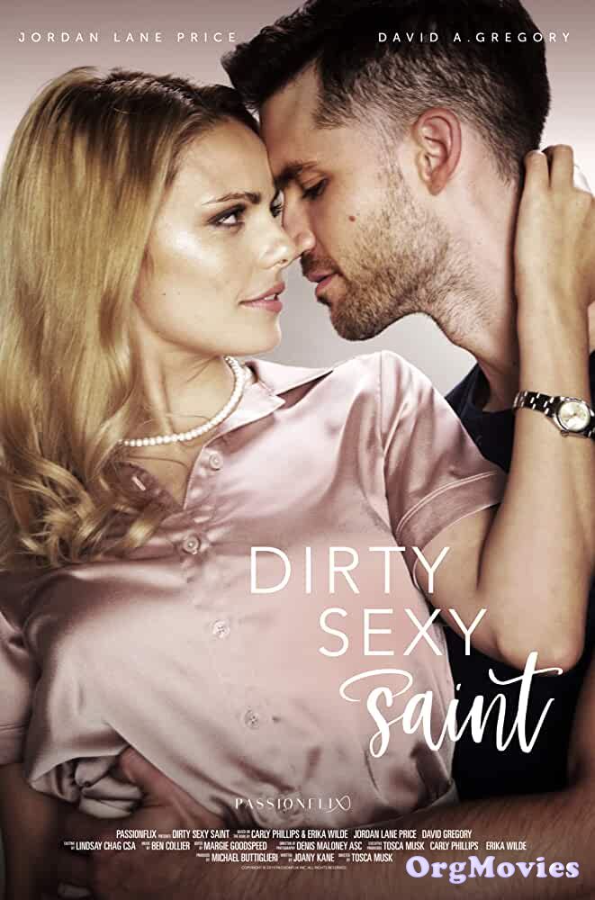 poster of Dirty Sexy Saint 2019 English Full Movie