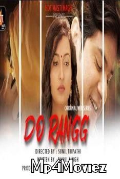 poster of Do Rangg (2021) Hindi S01 Complete UNRATED HDRip