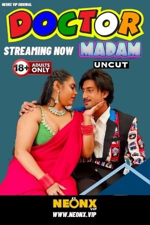 poster of Doctor Madam (2024) Hindi NeonX Short Film