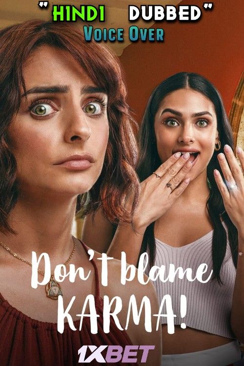 Dont Blame Karma (2022) Hindi Dubbed (Unofficial) WEBRip download full movie