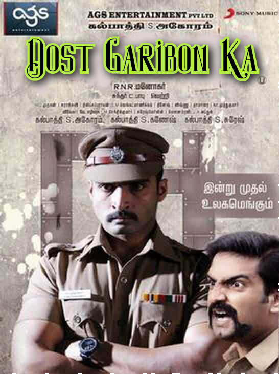 poster of Dost Garibon Ka (Vellore Maavattam) 2020 HDRip Hindi Dubbed Movie