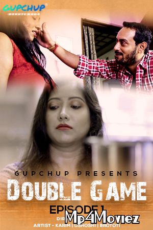 poster of Double Game 2020 S01E01 Hindi Gupchup