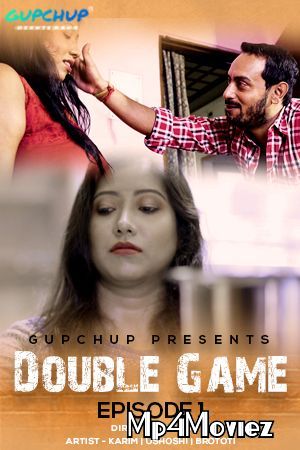 poster of Double Game 2020 S01E03 Hindi Gupchup