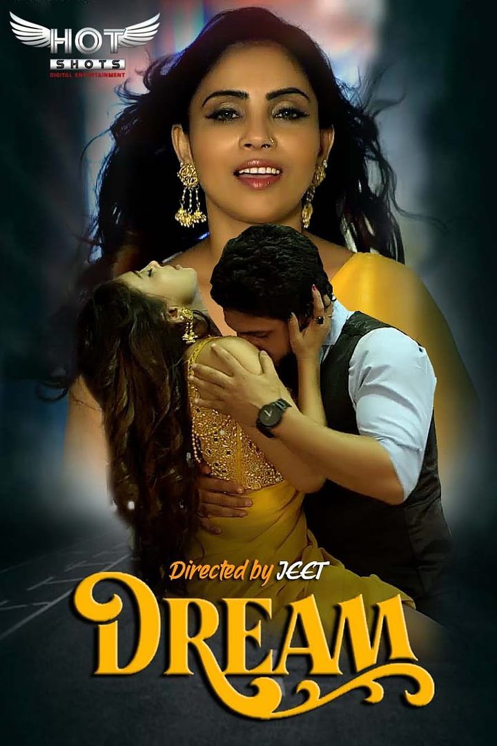 poster of Dream (2021) Hindi HotShots Short Film HDRip