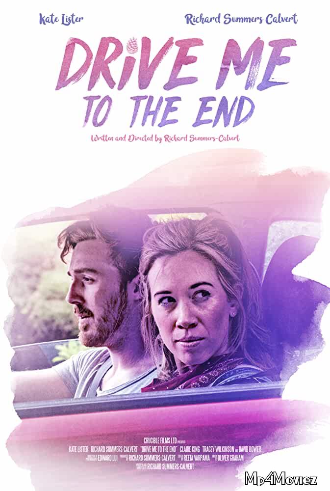 poster of Drive Me to the End 2020 Hollywood Full Movie