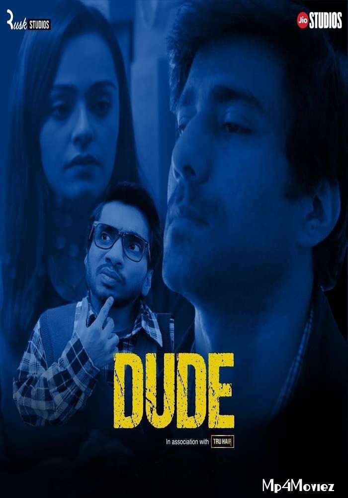 poster of Dude (2021) Hindi S01 Complete Web Series