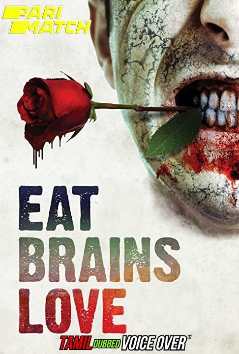 poster of Eat Brains Love (2019) Tamil (Voice Over) Dubbed BluRay