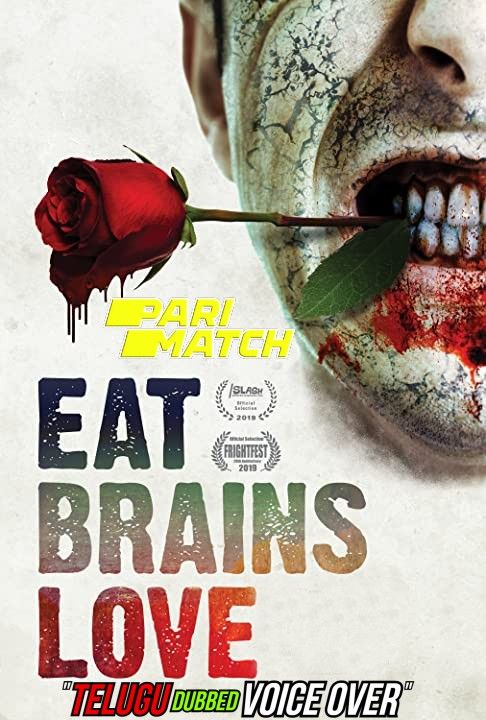 poster of Eat Brains Love (2019) Telugu (Voice Over) Dubbed BluRay