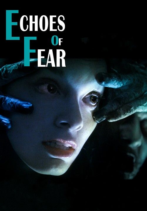 poster of Echoes of Fear (2018) Hindi Dubbed Movie