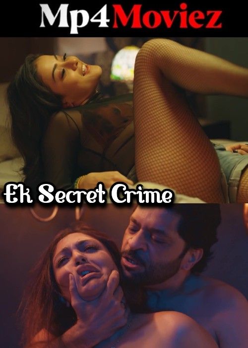 poster of Ek Secret Crime (2024) Hindi Season 01 Complete HPlay WEB Series