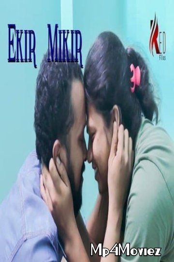 poster of Ekir Mikir (2021) Hindi Short Film HDRip