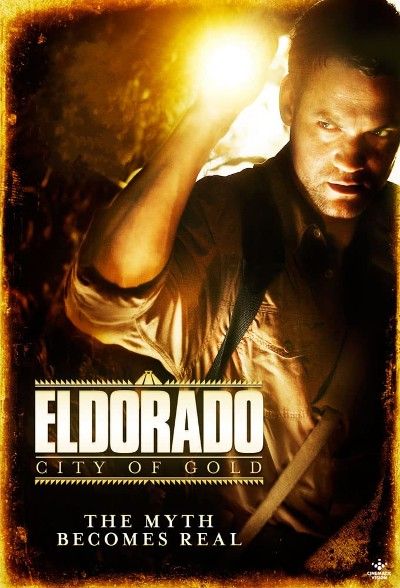 poster of El Dorado City of Gold (2010) Hindi Dubbed WEB-DL