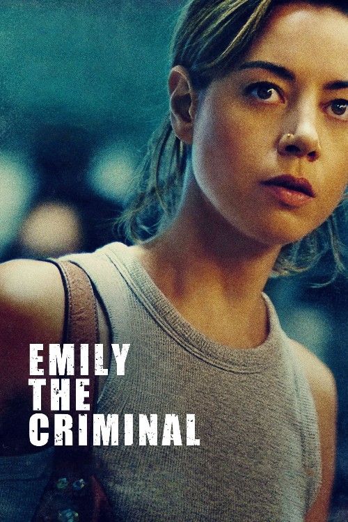 poster of Emily the Criminal (2022) ORG Hindi Dubbed Movie