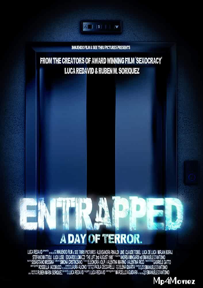 poster of Entrapped: a day of terror 2019 Hindi Dubbed Full Movie