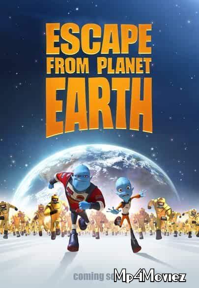 poster of Escape from Planet Earth 2013 Hindi Dubbed Full Movie