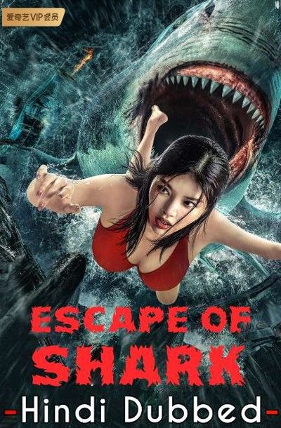 poster of Escape of Shark (2021) Hindi Dubbed HDRip