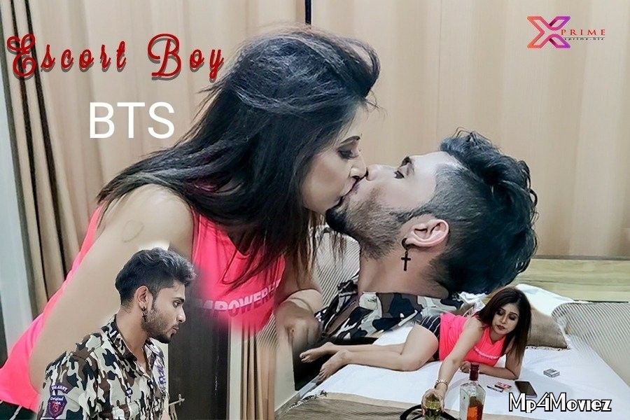 poster of Escort Boy BTS (2021) XPrime Hindi Short Film HDRip