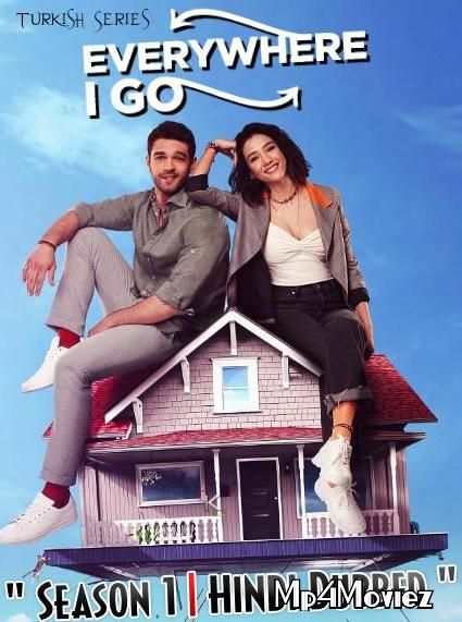 poster of Everywhere I Go: Season 1 Episode 1 (Hindi Dubbed)