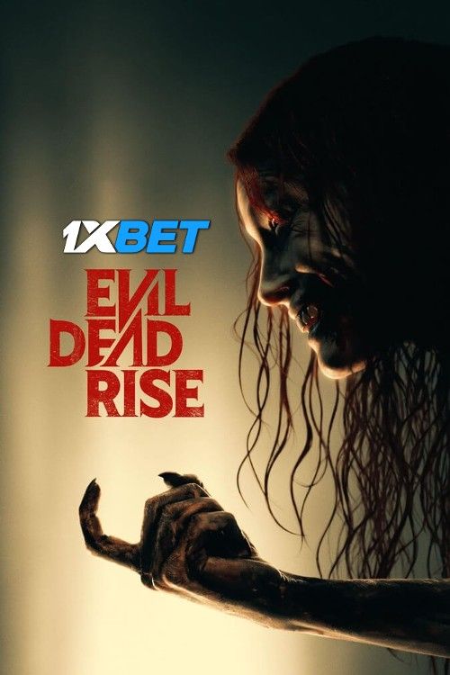 poster of Evil Dead Rise (2023) Hindi HQ Dubbed HDRip