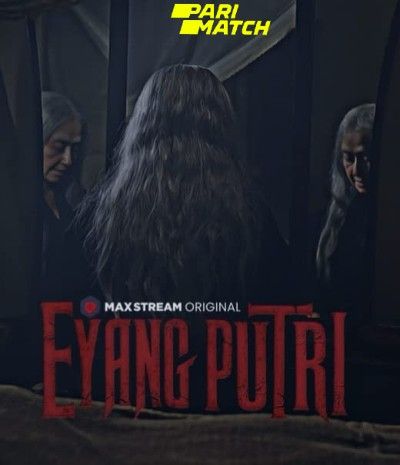 poster of Eyang Putri (2022) Telugu Dubbed (Unofficial) WEBRip