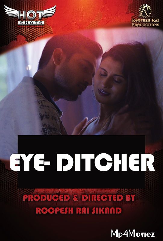 poster of Eye Ditcher 2020 Hindi UNRATED Short Movie