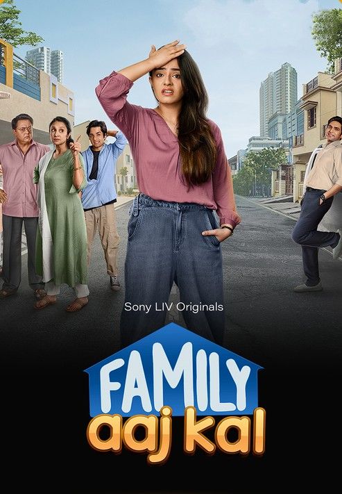 poster of Family Aaj Kal (2024) Season 1 Hindi Complete Web Series