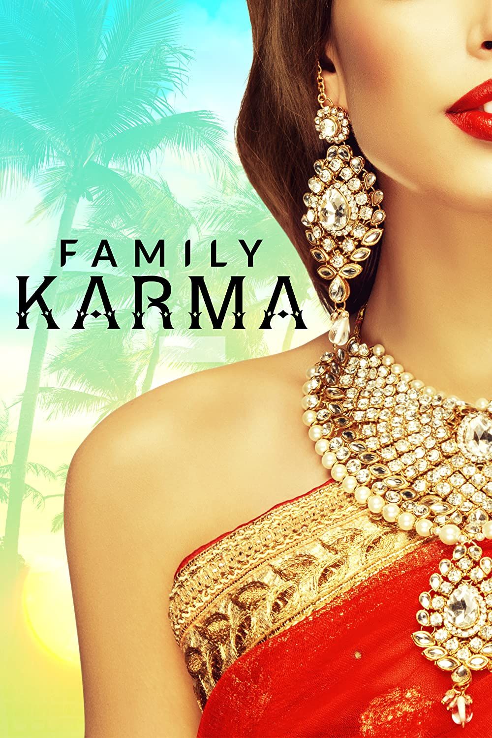 poster of Family Karma (2021) Season 1 Hindi Complete Web Series