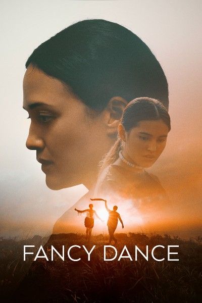 poster of Fancy Dance 2024 English Movie