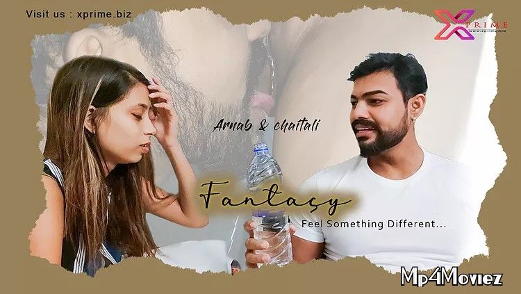 poster of Fantacy (2021) XPrime UNCUT Hindi Short Film HDRip