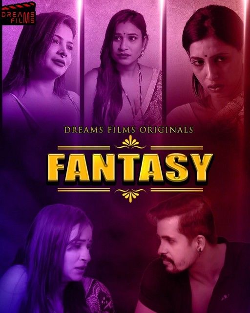 Fantasy (2022) DreamsFilms S01E02 Hindi Web Series HDRip download full movie