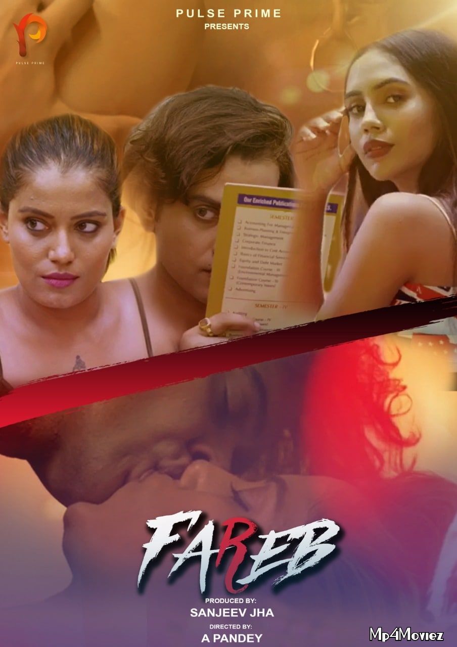 Fareb 2021 S01E01 Hindi PulsePrime Original Web Series download full movie