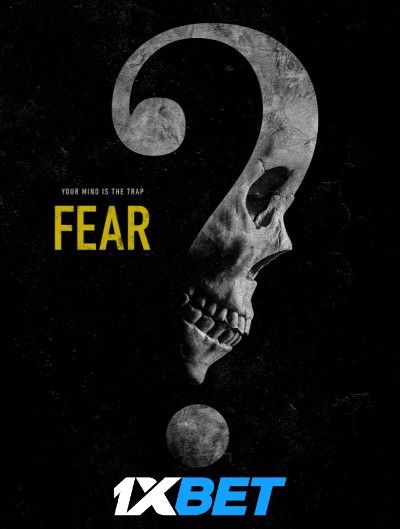 poster of Fear (2023) English CAMRip