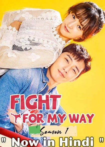 poster of Fight for My Way (Season 1) Hindi Dubbed Complete HDRip