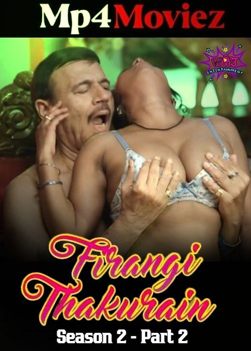 poster of Firangi Thakurian (2024) Season 02 Part 02 Hindi Web Series