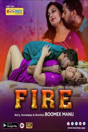 poster of Fire (2024) S01E01 Hindi BoomEX WEB Series