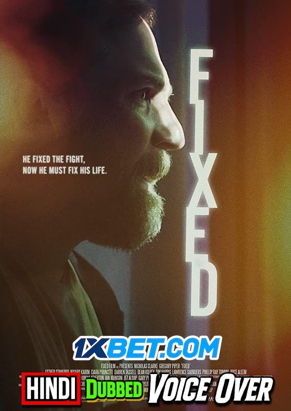 poster of Fixed (2021) English (With Hindi Subtitles) WEBRip