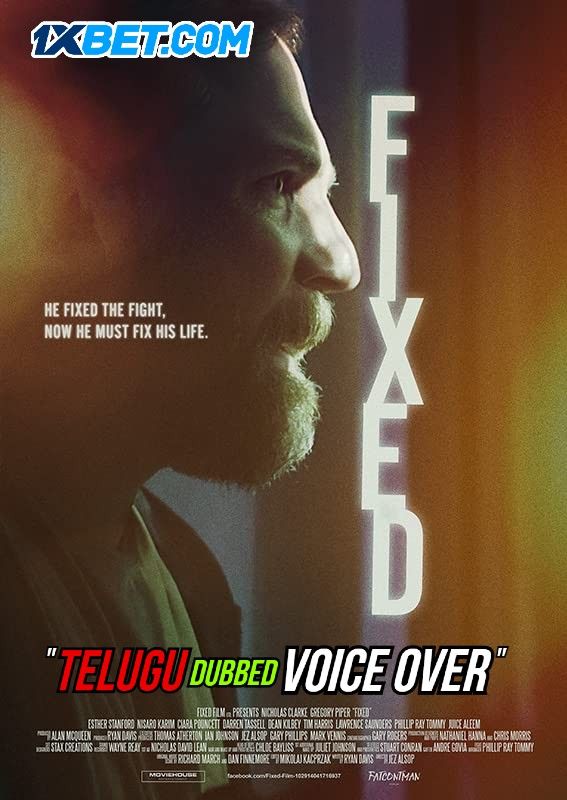 poster of Fixed (2021) Telugu (Voice Over) Dubbed WEBRip